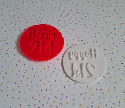 Happy 21st Fondant / Cookie stamp embosser